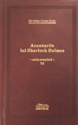 Aventurile lui Sherlock Holmes vol 3