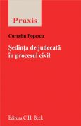 Sedinta de judecata in procesul civil