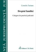 Dreptul familiei. Culegere de practica judiciara