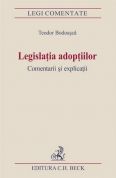 Legislatia adoptiilor. Comentarii si explicatii