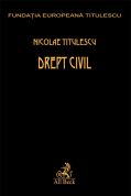 Drept civil. Volumul I - II