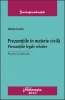 Prezumţiile în materie civilă. Prezumţiile legale relative