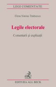 Legile electorale. Comentarii si explicatii