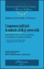 Cooperarea judiciară în materie civilă şi comercială