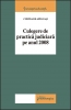 Culegere de practică judiciară pe anul 2008