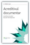 Acreditivul documentar - modalitate de plata bancara internationala