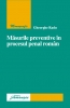 Măsurile preventive în procesul penal român