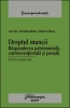 Dreptul muncii. Răspunderea patrimonială, contravenţională şi penală