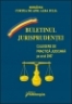 Buletinul jurisprudenţei. Culegere de practică judiciară pe anul 2007