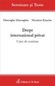 Drept international privat. Caiet de seminar