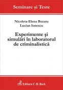 Experimente si simulari in laboratorul de criminalistica