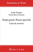 Drept penal. Partea speciala. Caiet de seminar