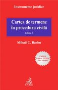 Cartea de termene in procedura civila. Editia 2