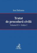 Tratat de procedura civila. Volumul II. Editia 2
