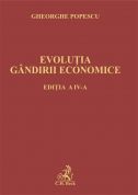 Evolutia gandirii economice. Editia a IV-a