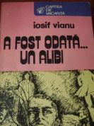 A fost odata... un alibi