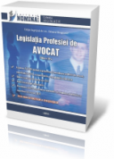 Legislatia Profesiei de AVOCAT, editia 2012