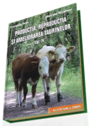 Productia, Reproductia si Ameliorarea Taurinelor. Volumul patru