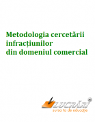 Cercetarea infractiunilor din domeniul comercial