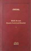 Idolii de aur – Dinastia Sunderland-Beauclair - 3 volume